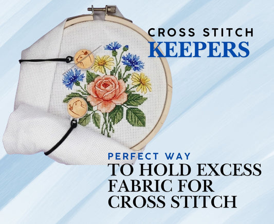 Keepers for Extra Fabric in Cross Stitch: What They Are and Why You Need Them